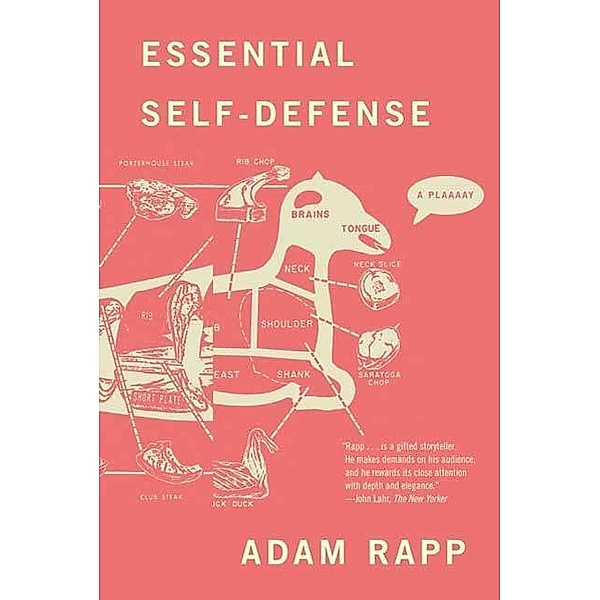 Essential Self-Defense, Adam Rapp