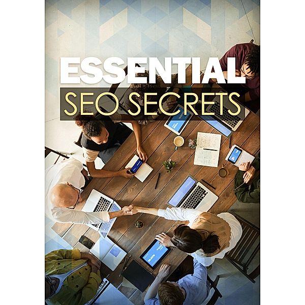 Essential SEO Secrets / 1, Empreender