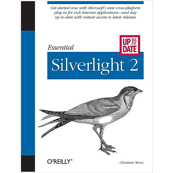 Essential Silverlight 2 Up-to-Date / Up-To-Date, Christian Wenz