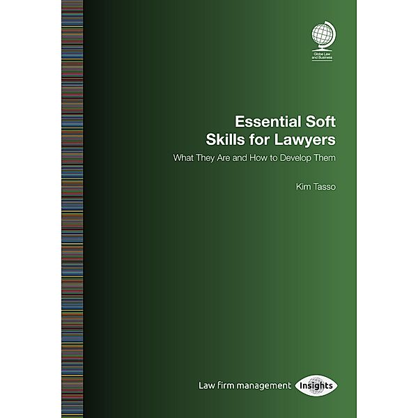 Essential Soft Skills for Lawyers, Kim Tasso