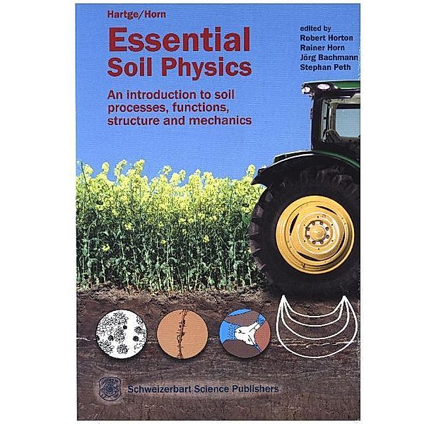 Essential Soil Physics, Karl H. Hartge, Rainer Horn