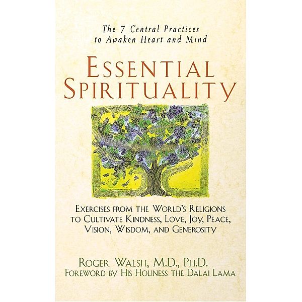 Essential Spirituality, Roger Walsh
