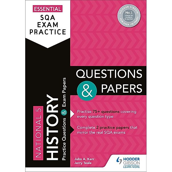 Essential SQA Exam Practice: National 5 History Questions and Papers, John Kerr, Jerry Teale