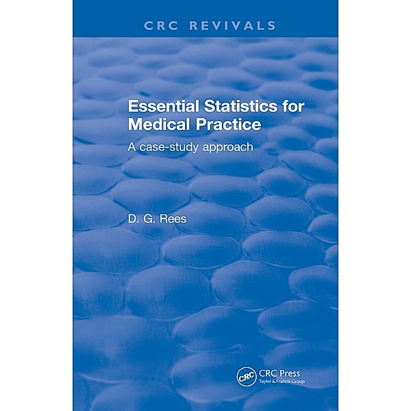Essential Statistics for Medical Practice, D. G. Rees