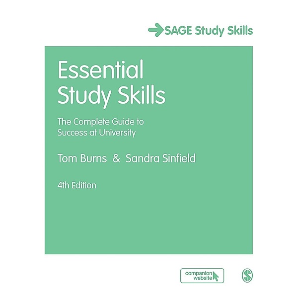 Essential Study Skills / SAGE Publications Ltd, Tom Burns, Sandra Sinfield