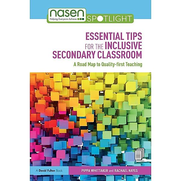 Essential Tips for the Inclusive Secondary Classroom, Pippa Whittaker, Rachael Hayes