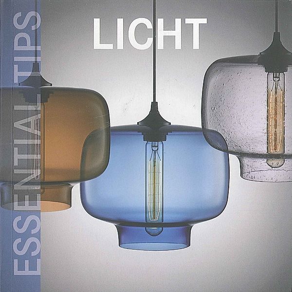 Essential Tips: Licht