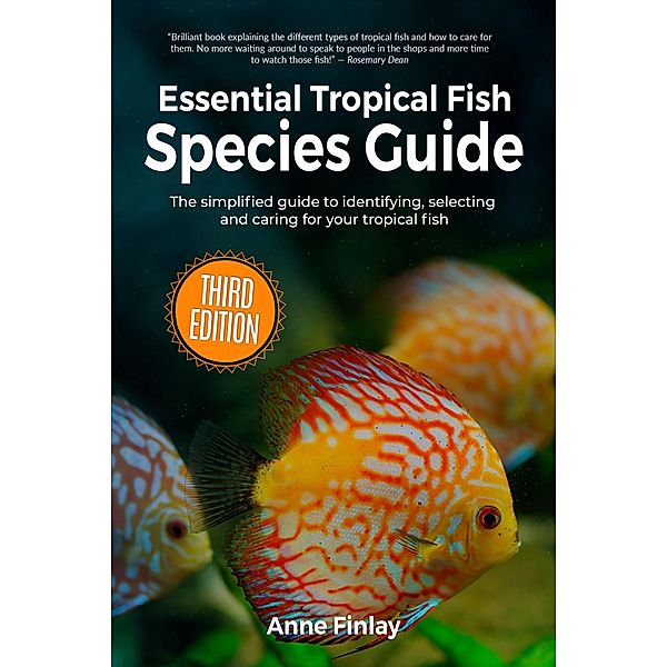 Essential Tropical Fish Species Guide, Anne Finlay