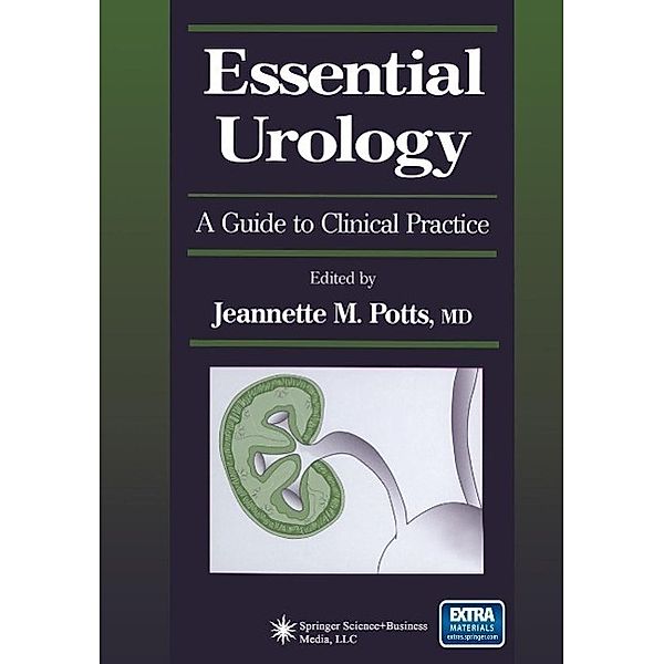 Essential Urology / Current Clinical Urology, Jeannette M. Potts