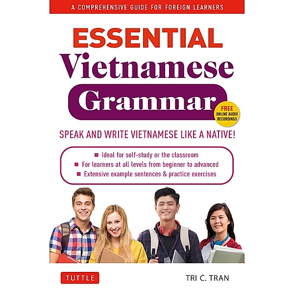 Essential Vietnamese Grammar / Essential Grammar Series, Tri C. Tran
