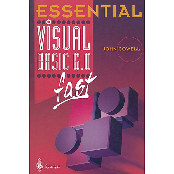 Essential Visual Basic 6.0 fast, John Cowell