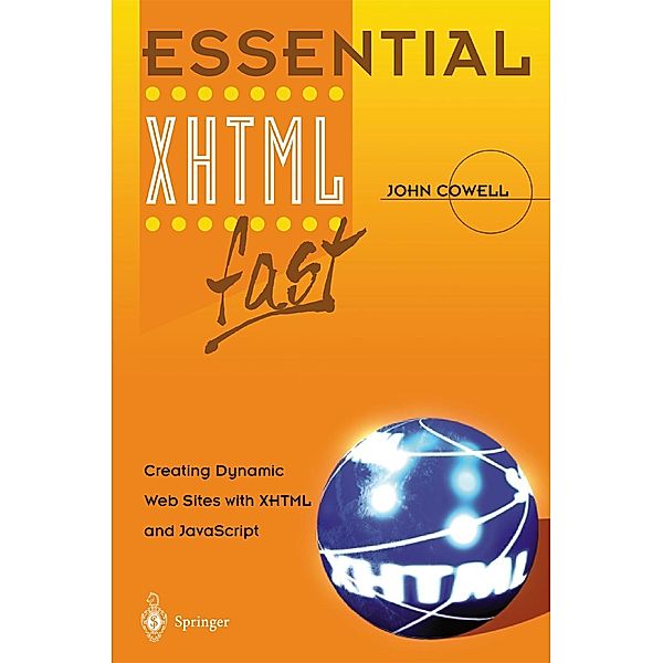 Essential XHTML fast / Essential Series, John Cowell