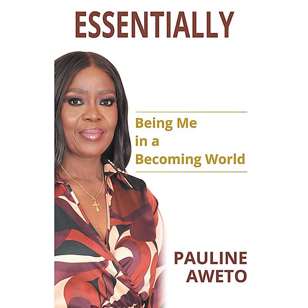 Essentially, Pauline Aweto