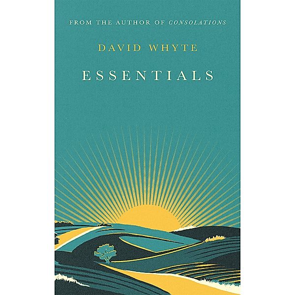 Essentials, David Whyte