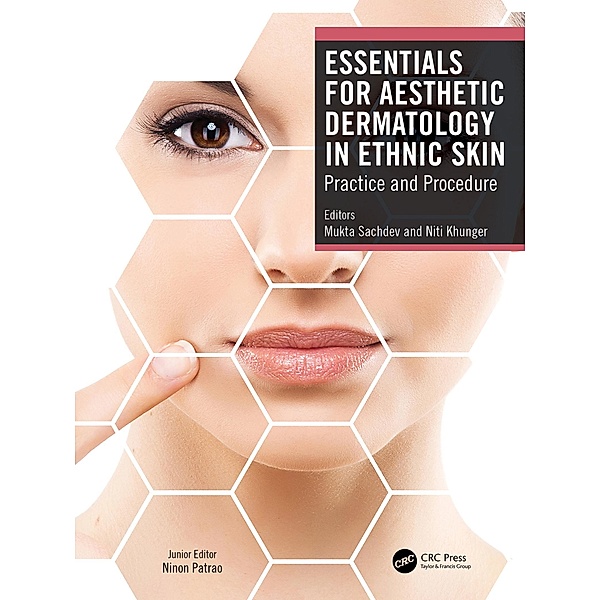 Essentials for Aesthetic Dermatology in Ethnic Skin