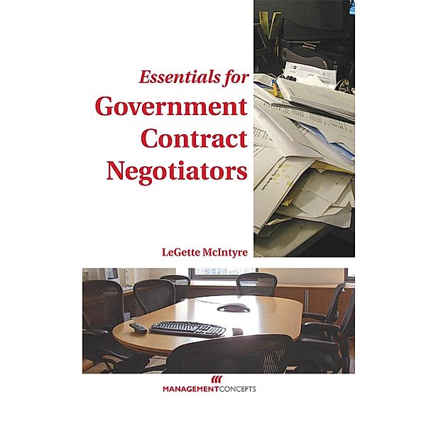 Essentials for Government Contract Negotiators, Legette Mcintyre