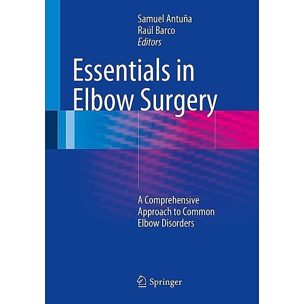 Essentials In Elbow Surgery