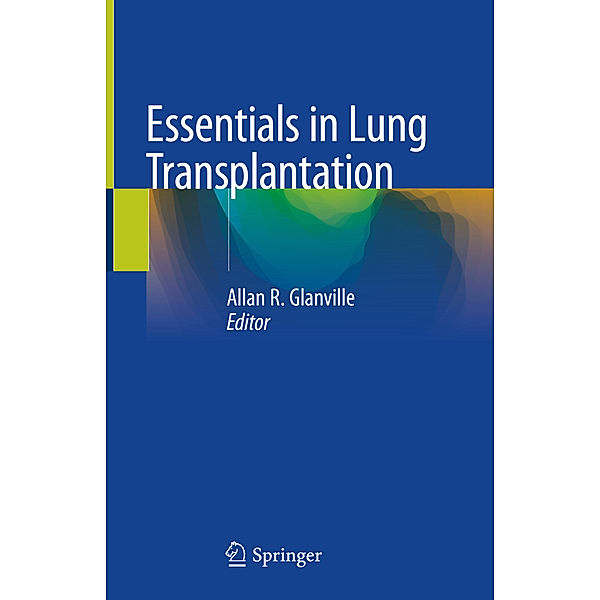 Essentials in Lung Transplantation