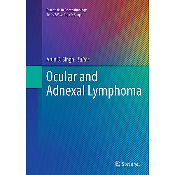 Essentials in Ophthalmology / Ocular and Adnexal Lymphoma