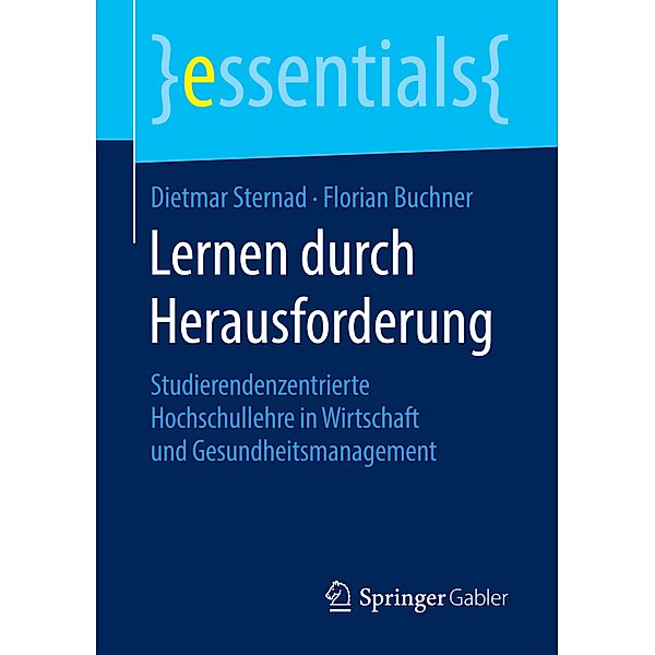 Essentials / Lernen durch Herausforderung, Dietmar Sternad, Florian Buchner