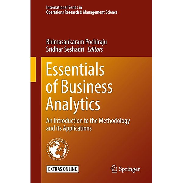 Essentials of Business Analytics / International Series in Operations Research & Management Science Bd.264