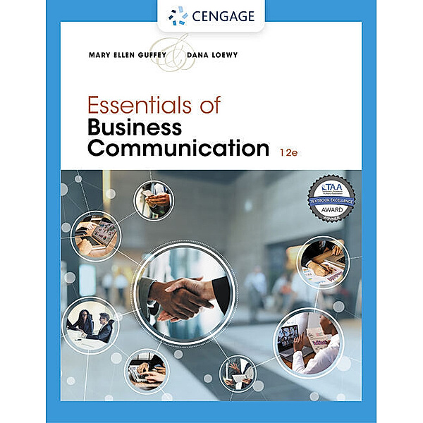 Essentials of Business Communication, Mary Ellen Guffey, Dana Loewy