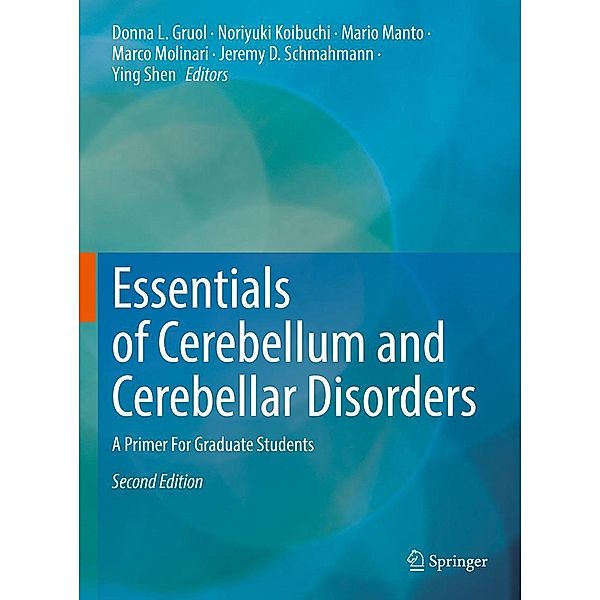 Essentials of Cerebellum and Cerebellar Disorders