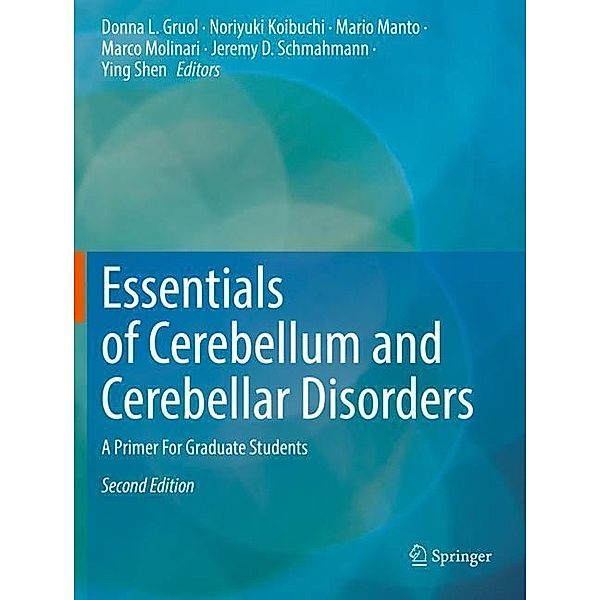 Essentials of Cerebellum and Cerebellar Disorders