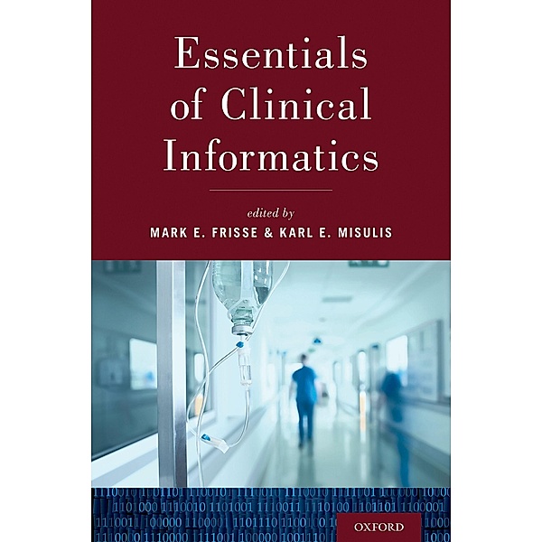Essentials of Clinical Informatics