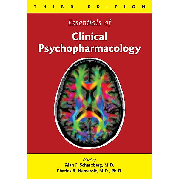 Essentials of Clinical Psychopharmacology, Michelle M. Primeau