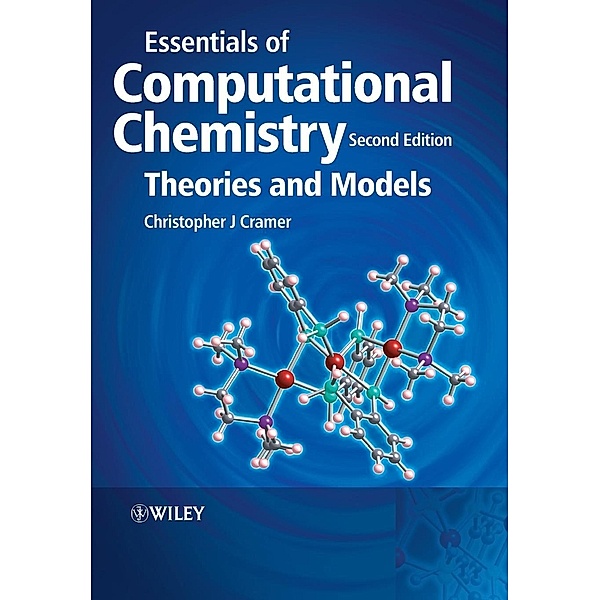 Essentials of Computational Chemistry, Christopher J. Cramer