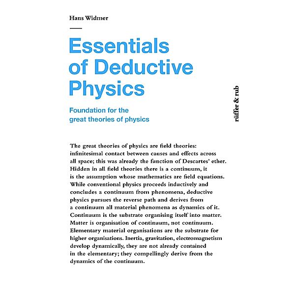 Essentials of Deductive Physics, Hans Widmer