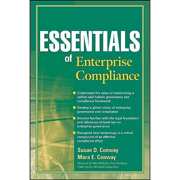 Essentials of Enterprise Compliance / Essentials, Susan D. Conway, Mara E. Conway