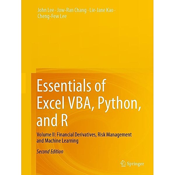 Essentials of Excel VBA, Python, and R, John Lee, Jow-Ran Chang, Lie-Jane Kao, Cheng-Few Lee