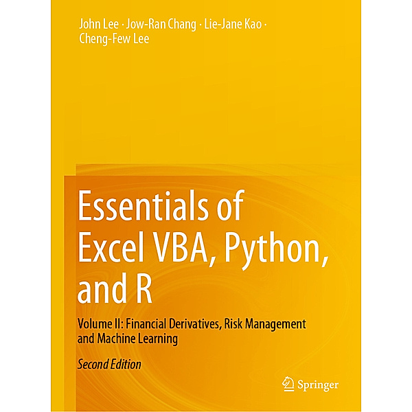 Essentials of Excel VBA, Python, and R, John Lee, Jow-Ran Chang, Lie-Jane Kao, Cheng-Few Lee