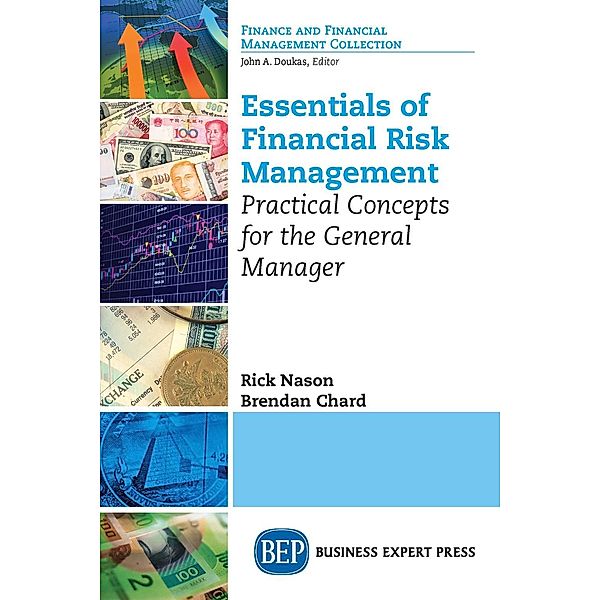 Essentials of Financial Risk Management, Rick Nason, Brendan Chard