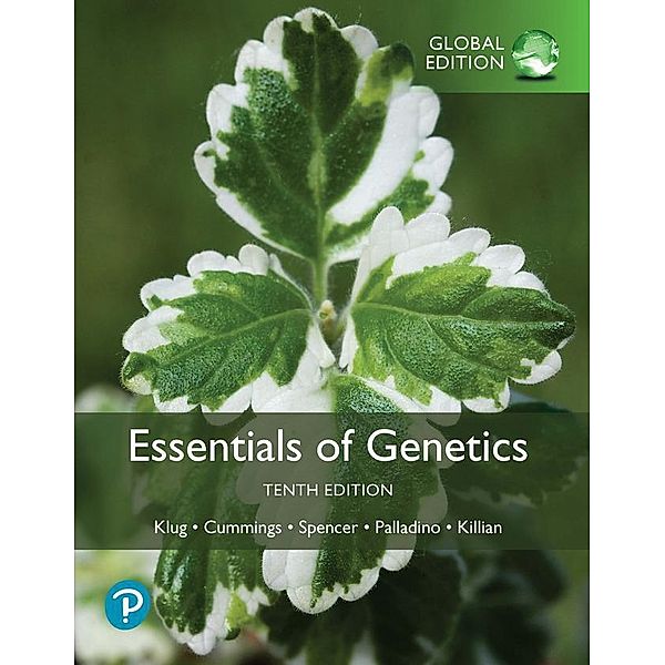 Essentials of Genetics, Global Edition, William Klug, Michael Cummings, Michael Palladino, Darrell Killian, Charlotte Spencer