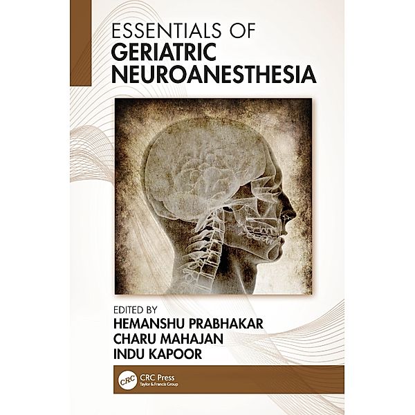 Essentials of Geriatric Neuroanesthesia