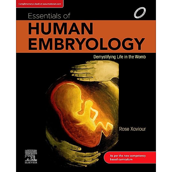 Essentials of Human Embryology, 1st Edition-E-book, Rose Xaviour