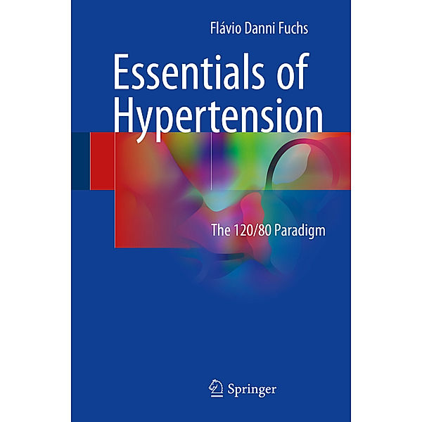 Essentials of Hypertension, Flavio Fuchs