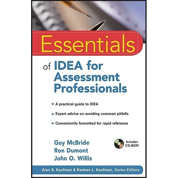 Essentials of IDEA for Assessment Professionals / Essentials of Psychological Assessment Bd.1, Guy Mcbride, Ron Dumont, John O. Willis