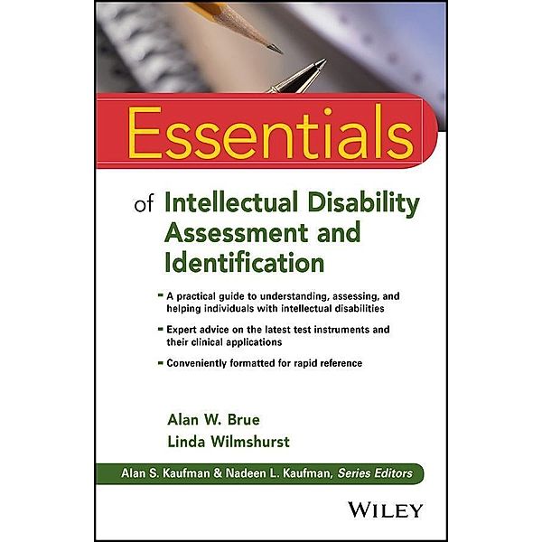 Essentials of Intellectual Disability Assessment and Identification / Essentials of Psychological Assessment Bd.1, Alan W. Brue, Linda Wilmshurst