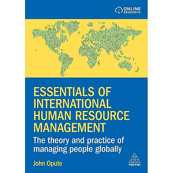 Essentials of International Human Resource Management, John Opute