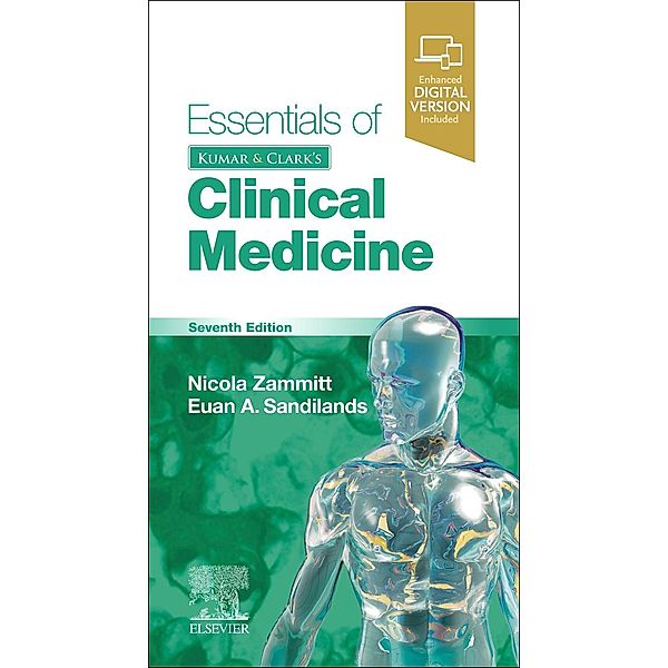 Essentials of Kumar and Clark's Clinical Medicine, Nicola Zammitt, Euan Sandilands