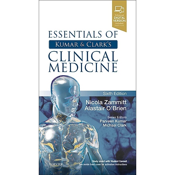Essentials of Kumar and Clark's Clinical Medicine E-Book, Nicola Zammitt, Alastair O'Brien
