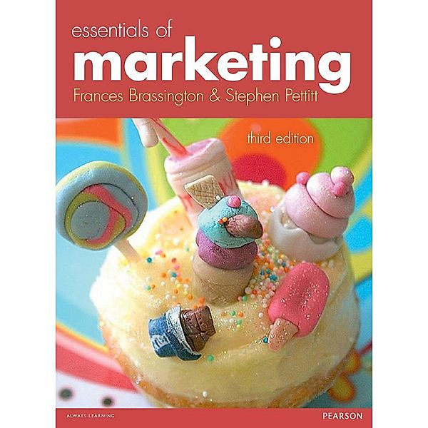 Essentials of Marketing, Frances Brassington, Stephen Pettitt