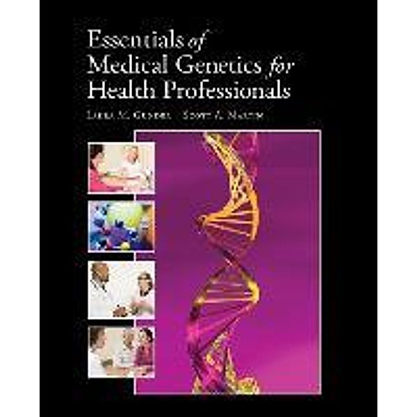 Essentials of Medical Genetics, Laura M Gunder McClary, Scott A. Martin