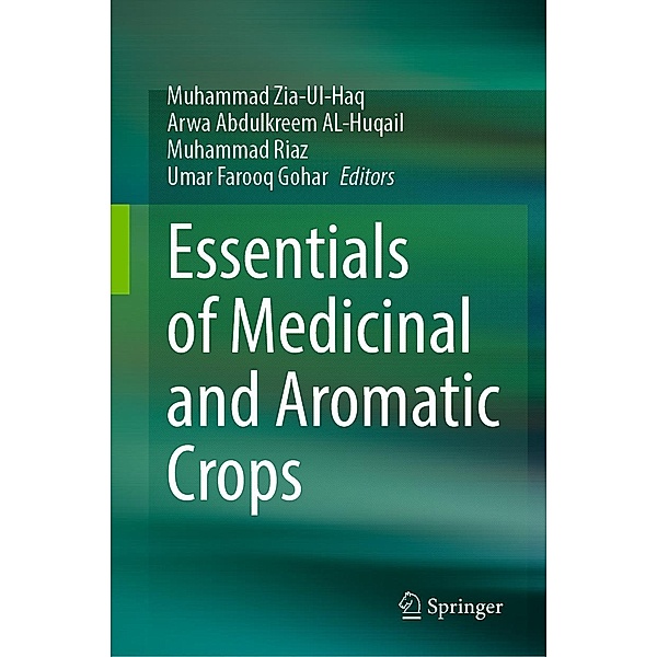 Essentials of Medicinal and Aromatic Crops