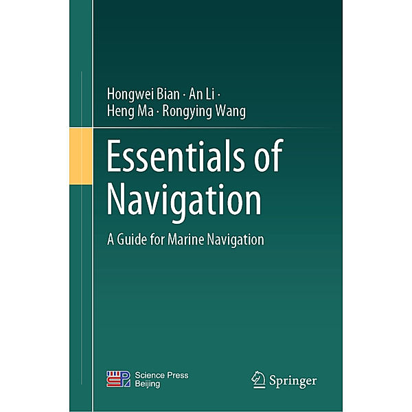 Essentials of Navigation, Hongwei Bian, An Li, Heng Ma, Rongying Wang