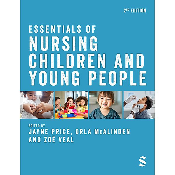 Essentials of Nursing Children and Young People